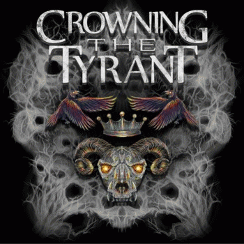 Crowning The Tyrant : Crowning the Tyrant